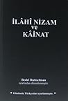 İlâhi Nizam ve Kâ...