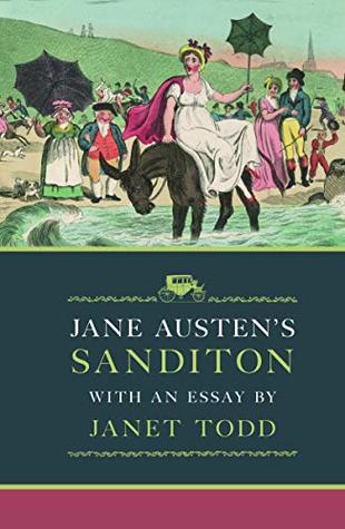 Jane Austen's Sanditon: With an Essay by Janet Todd (Hardcover)