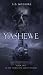 Yashewe (The Tombstone Shor...