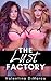 The Lust Factory: From Best Friends to Hot Bimbos