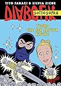 Diabolik Sottosopra n. 1: L'uomo che non sapeva ridere