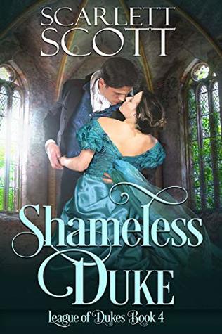 Shameless Duke (League of Dukes, #4)