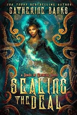 Sealing the Deal (Kindle Edition)