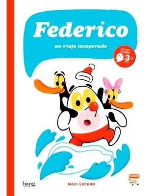 Federico. Un viaje inesperado (Hardcover)