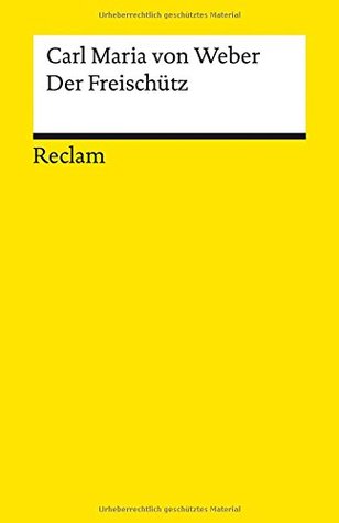 Der Freischütz (Paperback)