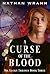 A Curse of the Blood: The L...
