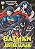 Batman und die Justice League: Bd. 1