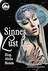 Sinneslust 1: Fantastische Erotikgeschichten (Das RosenRote Schlüsselloch) (German Edition)