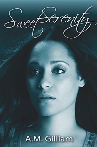 Sweet Serenity (Kindle Edition)