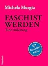 Faschist werden: ...