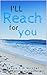 I'll Reach For You