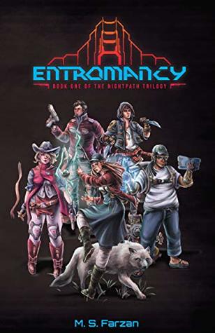 Entromancy (Nightpath Trilogy #1)