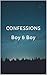 Confessions by Julia Monarch