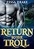 Return To The Troll (Toll F...