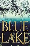 Blue Lake: A Mystery