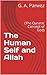 The Human Self and Allah by G. A. Parwez