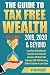The Guide to Tax Free Wealt...