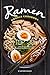 Ramen Noodle Cookbook: Top ...