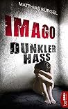 Dunkler Hass: Thr...