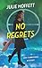 No Regrets (A Lexi Carmichael Mystery, 10)