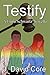 Testify: A Lupa Schwartz Novella (Lupa Schwartz Mysteries)