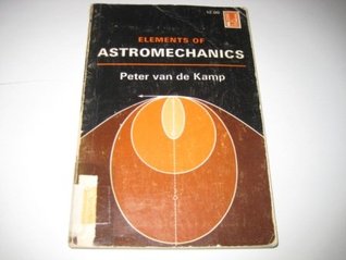 Elements of Astromechanics (Paperback)