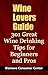 Wine Lovers Guide: 301 Great Wine Drinking Tips for Beginners and Pros