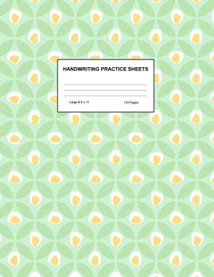 Handwriting Practice Sheets: Cute Blank Lined Paper Notebook for Writing Exercise and Cursive Worksheets - Perfect Workbook for Preschool, Kindergarten, 1st, 2nd, 3rd and 4th Grade Kids - Product Code A4 9416