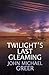 Twilight's Last Gleaming