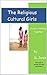 The Religious Cultural Girl...