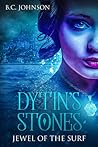 Dytin's Stones: Jewel of the Surf