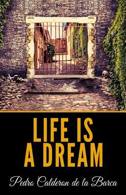 Life Is A Dream