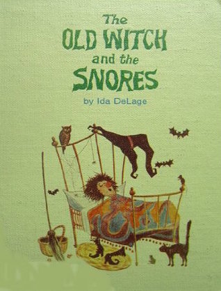 The old witch and the snores (Tall tales books)
