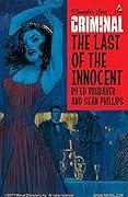 Criminal: The Last of the Innocent #1