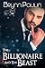 The Billionaire and the Beast (Billionaire Club, #4)