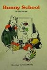 Bunny School