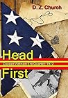 Head First: Cooper Vietnam Era Quartet: 1972 (The Cooper Vietnam Era Quartet Book 2)
