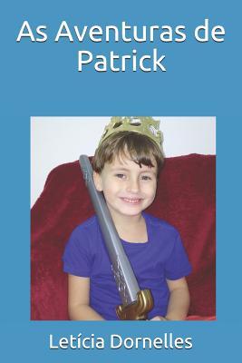 As Aventuras de Patrick (Portuguese Edition)