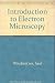 Introduction to Electron Microscopy