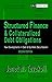 Structured Finance and Collateralized Debt Obligations: New Developments in Cash and Synthetic Securitization (Tavakoli Finance)