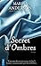 Secret d'Ombres (CITY EDITIONS) (French Edition)