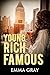 Young Rich Famous