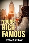 Young Rich Famous