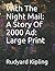 With The Night Mail: A Story Of 2000 AD