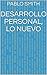 DESARROLLO PERSONAL, LO NUEVO