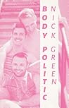 Body Politic by Nick  Green