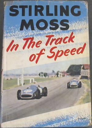 In The Track of Speed