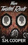 Book cover for From Twisted Roots