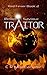 Traitor (Red Fever Book 2)