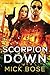 Scorpion Down: A Dan Roy Thriller (The Dan Roy Series)